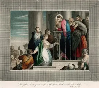 Hazreti İsa'nın Hasta Kadını İyileştirmesi, Matthew (Matta), Chapter (Bölüm) 9. Verse (Ayet) 22.