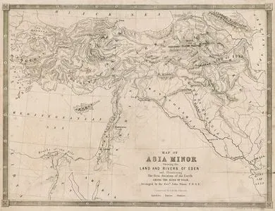 Aden Toprakları ve Nehirleri ile Nuh Peygamberin Çocuklarının Yeryüzüne Dağılımını Gösteren Anadolu (Küçük Asya) Haritası