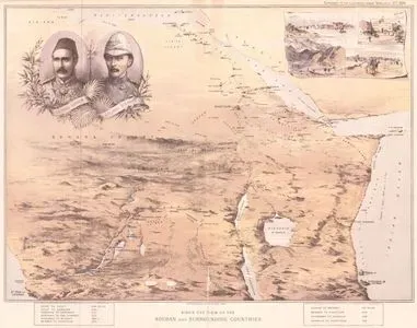 Sudan ve Çevresindeki Ülkelerin Kuşbakışı Haritası - General Charles Gordon ve Albay Herbert Stewart - Sudan’ın Başkenti Hartum, Hartum'da Yönetim ve Askeri Karargah Binası,  Kordofan Bölgesinde  Karaza Geçiti, El Obeid Şehri
