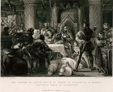 Ardennes'in Vahşi Domuzu Lakaplı William De La Marck'ın Emri İle Liege Piskoposu Louis de Bourbon'un 30 Ağustos 1482'de Öldürülmesi