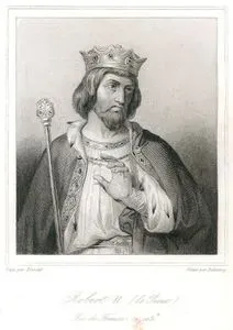 Fransa Kralı  II. Robert (Dindar Ve Bilge Kral)  (Kraliyet Dönemi 996-1031)