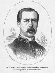 M.Jules Moullin, Selanik Fransız Konsolusu