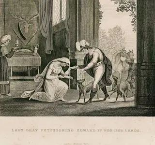 Leydi Elizabeth Grey İngiltere Kralı IV.Edward'dan Topraklarını Geri Almak İçin Talepde Bulunması