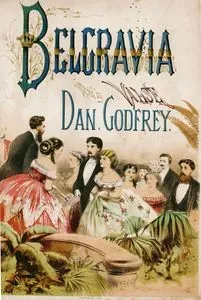 Belgravia, Dan Godfrey Tarafından Bestelenen Vals