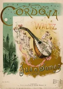 Cordova, Juan Gomez'in Bestelediği Vals