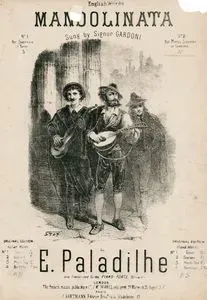 Mandolinata, E.Paladilhe'nin Bestelediği Signor Gardoni'nin Söylediği Şarkı