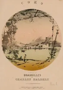 Coma Gölü,  Charles D'Albert'in Bestelediği Kadriller