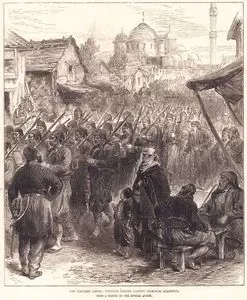 1877-1878 Osmanlı-Rus Savaşı (93 Harbi) Öncesinde İstanbul’un Ana Caddelerinden Geçen Osmanlı Askerleri