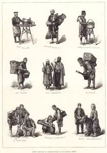 İstanbul’da Sokak Çizimleri – Çorba Satıcısı, Süpürge Satıcısı, Şekerleme Satıcısı, Yumurta Satıcısı, Çılgın Dervişler, Hamal, Hamallar, Su Taşıyıcıları, Ayı Oynatıcıları