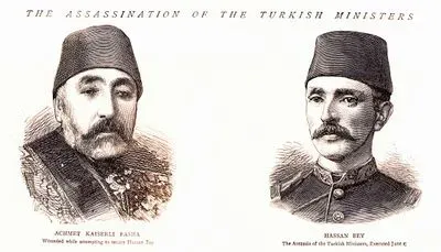 Türk Bakanlara Suikast-Çerkes Hasan Beyin Suikatından Yaralı Kurtulan Bahriye Nazırı Kayserili Ahmet Paşa-17 Haziran 1876 Tarihinde Beyazıt Meydanında İdam Edilen Çerkes Hasan Bey