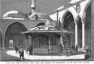 1877-1878 Osmanlı-Rus Savaşı (93 Harbi) Sırasında Mermi Yapmak İçin Edirne'de Selimiye Caminin Kurşun Levhalarının Sökülmesi