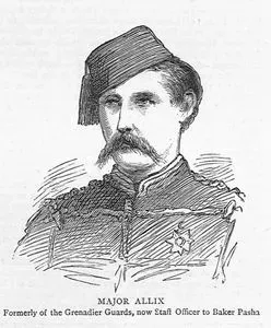 1877-1878 Osmanlı-Rus Savaşı (93 Harbi) Sırasında Lom'da Baker Paşa'nın Subaylarından Binbaşı Allix