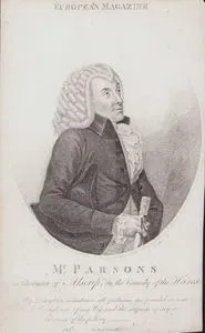 John Burgoyne'nin Yazdığı "The Heiress (Mirasçı)" Adlı Komedi Oyununda Alscrip Rolünde William Parsons, "My Daughter maintains all fashions are founded in sense -Icod the tightness of my Wig, and the stiffness of my cape give me the sense of pillory II.Perde II.Sahne