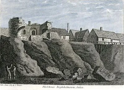 Blockhouse, Brighthelmstone, Sussex